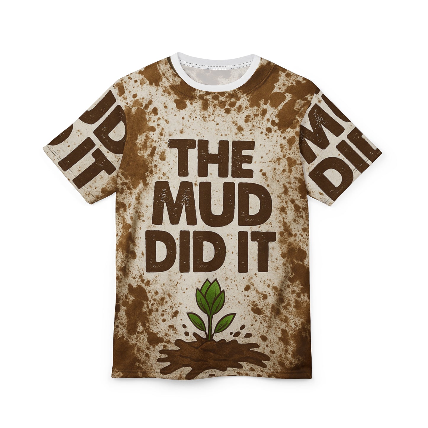 The Mud Did It - Inspirational Lotus Growth Tee